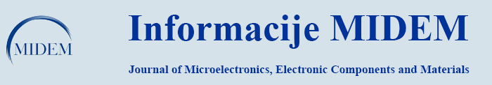 Informacije MIDEM - Journal of Microelectronics, Electronic Components and Materials